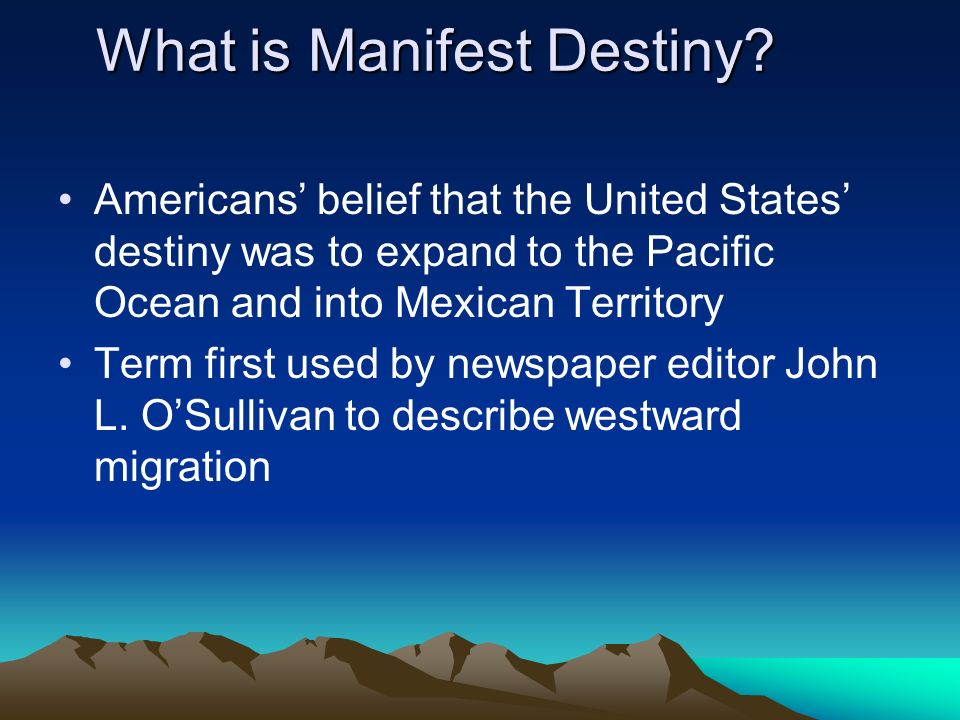 What is Manifest Destiny.