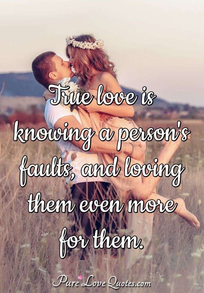 True love is knowing a person
